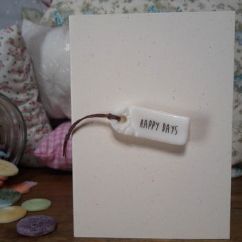 'Happy Days' Porcelain Tag Card, 2 of 3