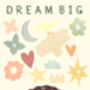 Boy Personalised Dream Big Print, thumbnail 6 of 8