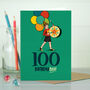 ‘100 Birthday Boy’ 100th Milestone Birthday Card, thumbnail 4 of 4