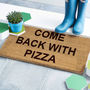 Personalised 'Come Back With' Doormat, thumbnail 2 of 2