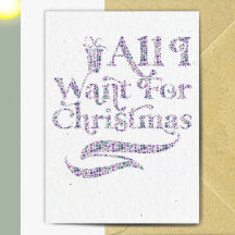 All I Want For Christmas Christmas Seed Card, 2 of 2