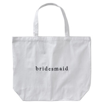 White Embroidered Bridesmaid Tote Bag, 2 of 2