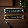 Dog's Roaming Loose Metal Door Sign Modern, thumbnail 6 of 6