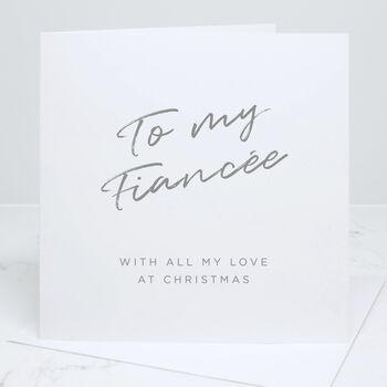To My Fiancée Christmas Card, 2 of 5
