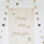 Your Are Magic Glitter Fabric Banner Flag, thumbnail 1 of 2