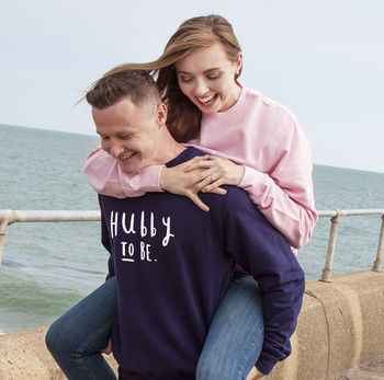Hubby And Wifey To Be Engagement Sweatshirt Set, 2 of 9