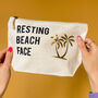 Resting Beach Face Slogan Make Up Bag, thumbnail 2 of 7