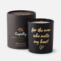 For The Man Who Melts My Heart | Scented Soy Candle For Him, thumbnail 2 of 6