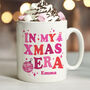 Personalised In My Christmas Era Mug, thumbnail 1 of 4