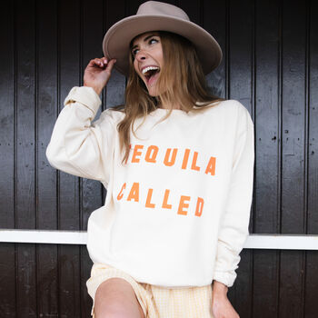 Tequila Called Women’s Slogan Sweatshirt, 2 of 3