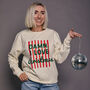 Personalised 'Damn I Love…' Slogan Christmas Sweatshirt, thumbnail 9 of 11