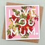 Love You Mum Floral Mother's Day Card, thumbnail 2 of 2