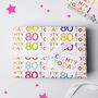 '80 Today' 80th Birthday Wrapping Paper Set, thumbnail 1 of 3