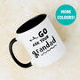 Go Ask Your Grandad Mug For Grandma, thumbnail 1 of 6