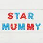 Star Mummy Name Letters, thumbnail 1 of 2