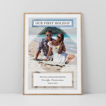 Our First Holiday Couples Photo Print Personalised Dating Gift, 2 of 6