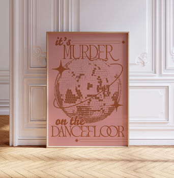 Murder On The Dancefloor Print | Disco Ball | Music Poster | Wall Art | A5 A4 A3 | | Bold | Typographic | Quote | Wall Decor |, 4 of 8