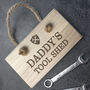 Personalised Dad's Wooden Tool Shed Sign, thumbnail 1 of 4