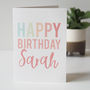 Personalised Happy Birthday Card For Her, thumbnail 1 of 2