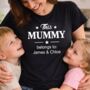 Personalised Mummy T Shirt, thumbnail 1 of 7