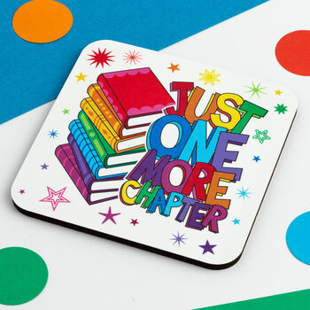 Just One More Chapter Reading Coaster, 2 of 3