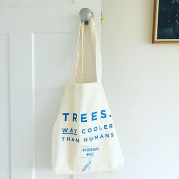 Cool Trees Recycled Fabric Slogan Tote, 3 of 7