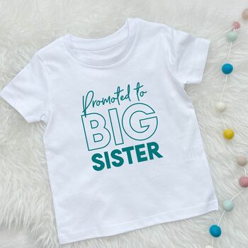 Promoted To Big Sister T Shirt, 5 of 6