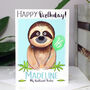 Personalised Sloth Relation Birthday Card, thumbnail 6 of 9