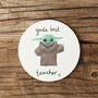 Yoda Best Teacher Coaster, thumbnail 1 of 2