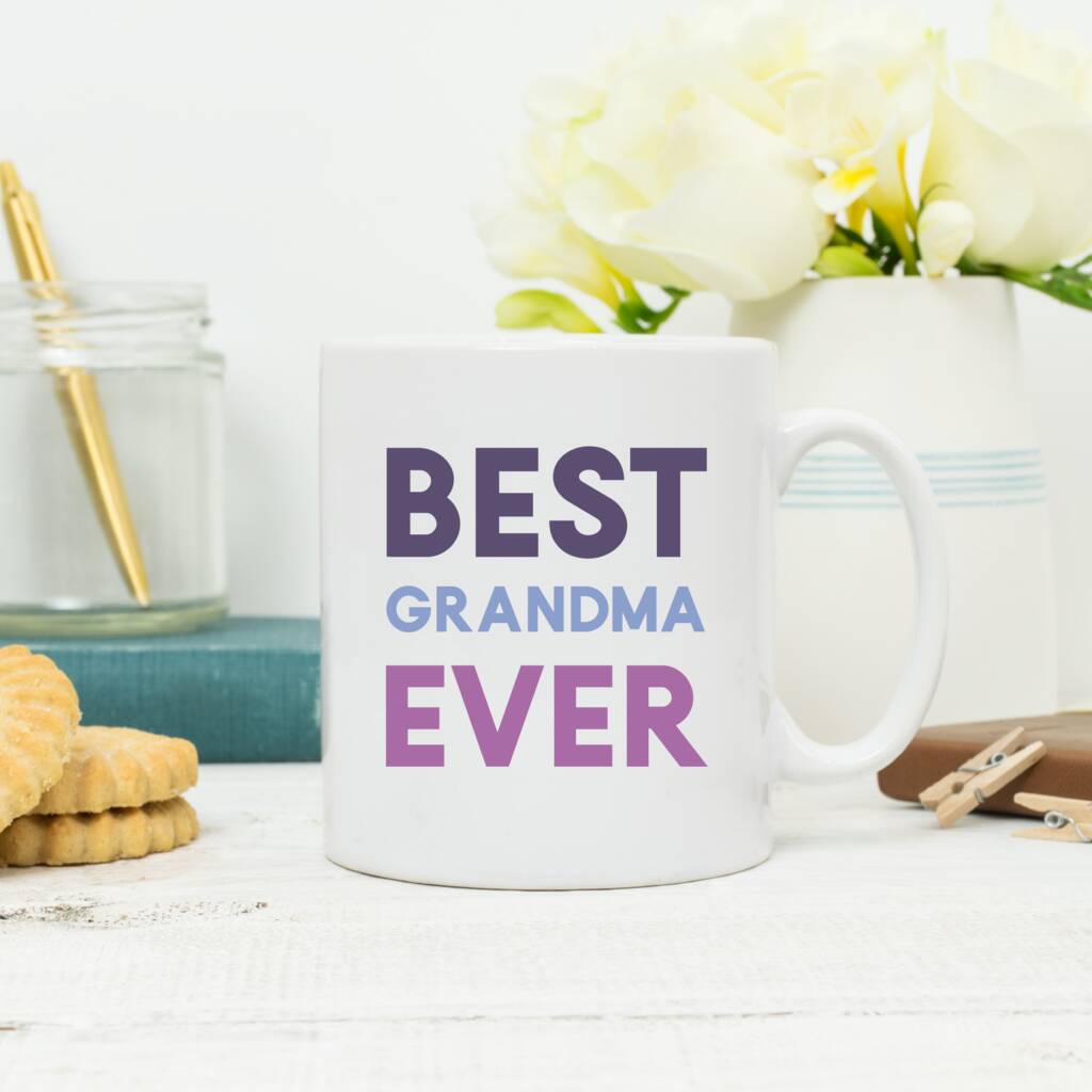 Best Grandma Ever Mug By Lovetree Design
