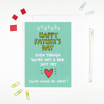Expectant Father's Day Card By Angela Chick | notonthehighstreet.com