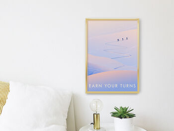 Earn Your Turns Ski Touring Travel Poster Art Print, 3 of 8