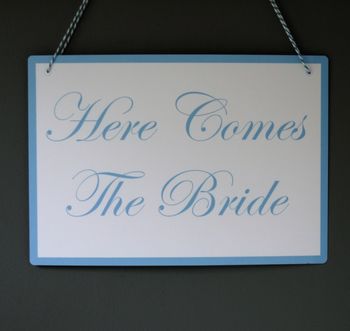 Here Comes The Bride Card Sign, 6 of 7