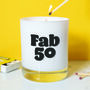 50th Birthday Fragranced Soy Candle, thumbnail 1 of 3