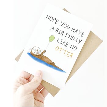 'A Birthday Like No Otter' Birthday Card, 5 of 5