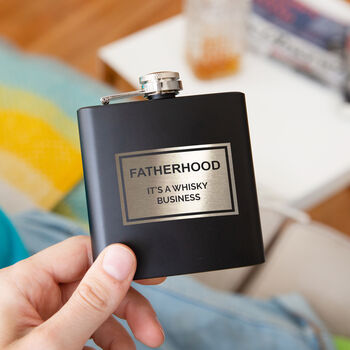 'Fatherhood Is A Whisky Business' Hip Flask, 2 of 10