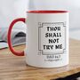 Thou Shall Not Try Me Coffee Mug, thumbnail 1 of 8