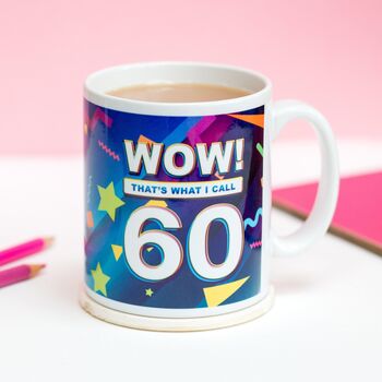 'Wow! That's What I Call 60' Mug, 3 of 4