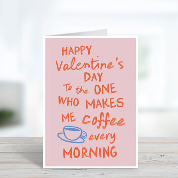 Cute Coffee Valentine's Day Card, 2 of 4