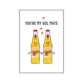 'Sol Mates' Funny Beer Valentine's Card, 2 of 2