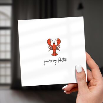 You’re My Lobster Card – Cute Romantic Card For Partner, 2 of 6