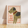 More Of A Dog Person Illustrated Dog Print, thumbnail 6 of 9