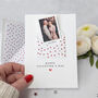 Personalised Valentine's Photo Card, thumbnail 1 of 6