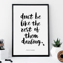 'don't be like the rest of them darling' chanel quote by the motivated ...