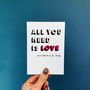 All You Need Is Love Greeting Card, thumbnail 4 of 4