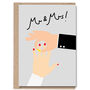 Woohoo Mr And Mrs Congrats Newly Weds Wedding Card, thumbnail 1 of 2
