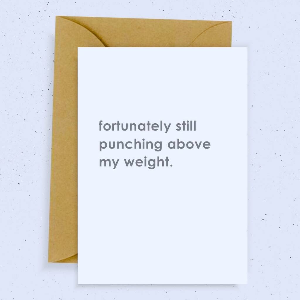 'Still Punching Above My Weight' Card By momo+boo