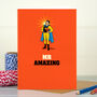 Funny Card For Him ‘Mr Amazing’, thumbnail 1 of 4