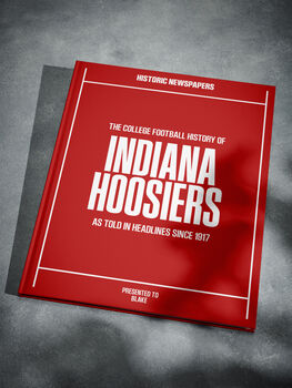 Indiana Housiers College Football Personalised Newspaper History Book, 8 of 11