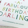 Birthday 'Fabulous Darling' Funny Birthday Card, thumbnail 3 of 3